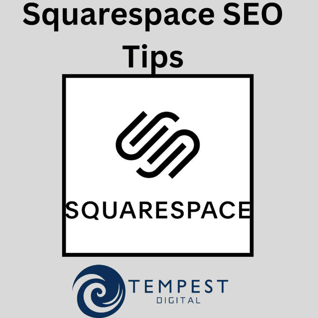 Squarespace SEO Tips | Tempest Digital